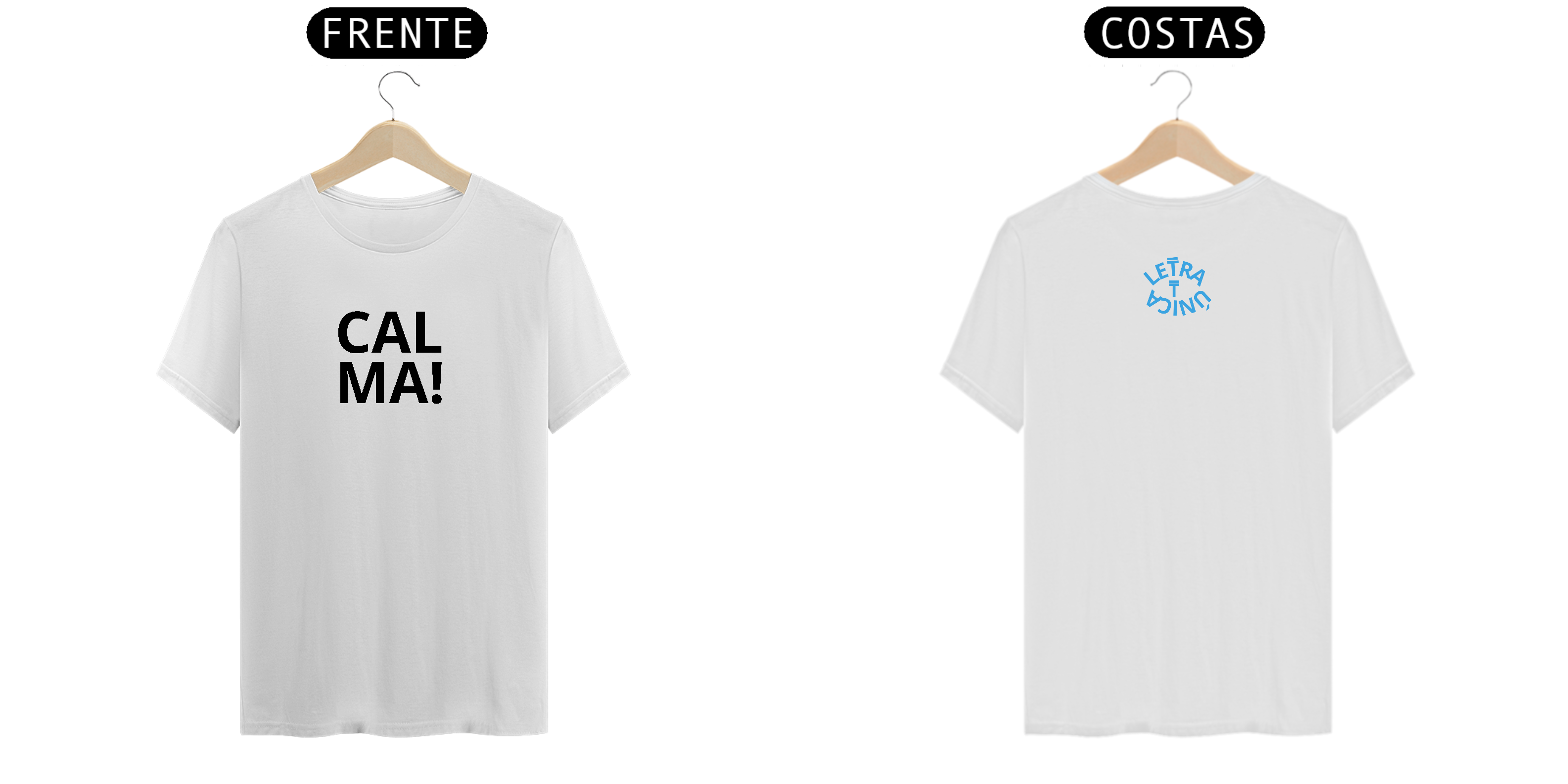 Camiseta Prime Letra Unica Mensagem  Calma