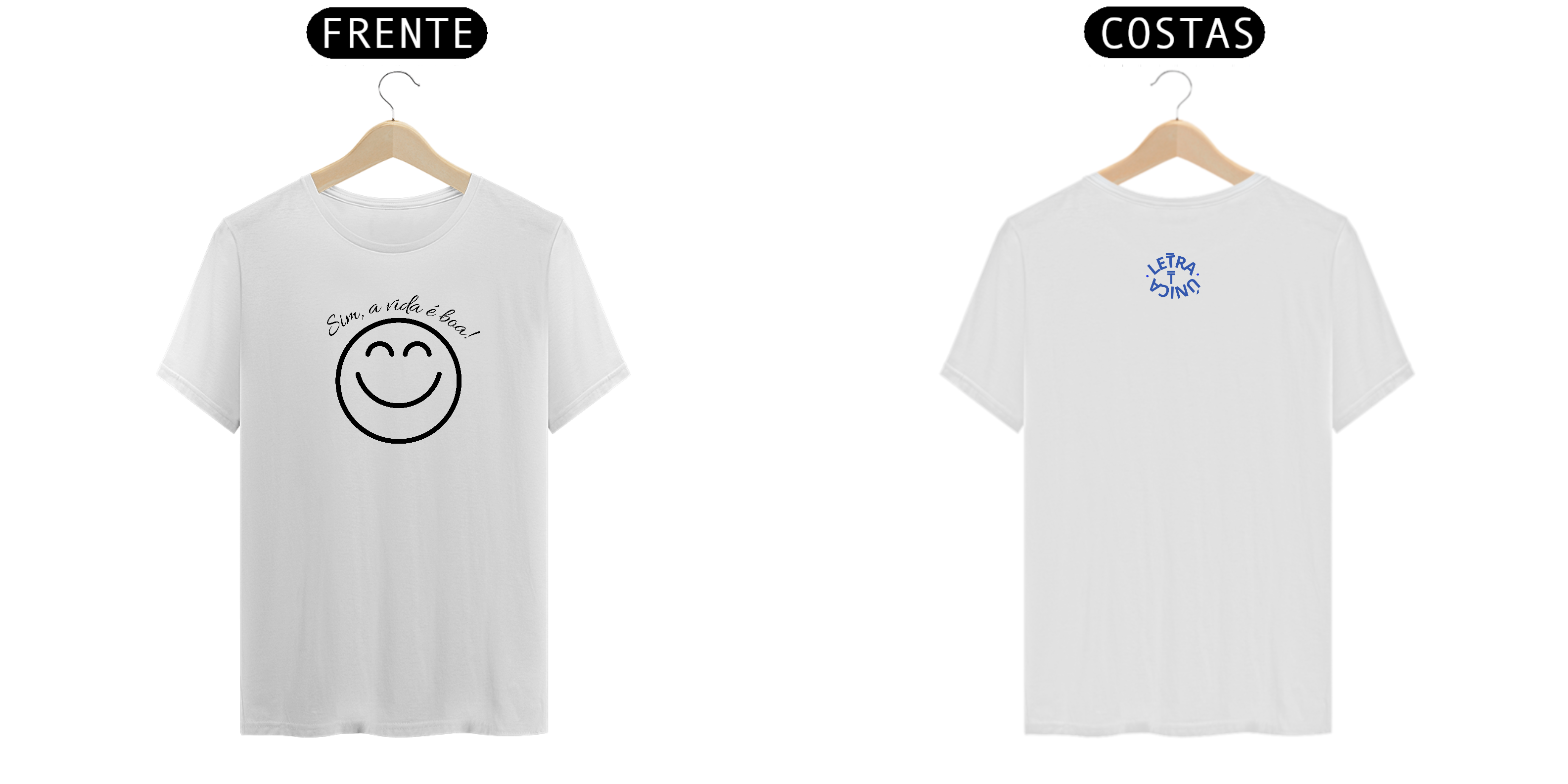 Camiseta Prime Letra Unica Mensagem Sim a Vida é Boa II