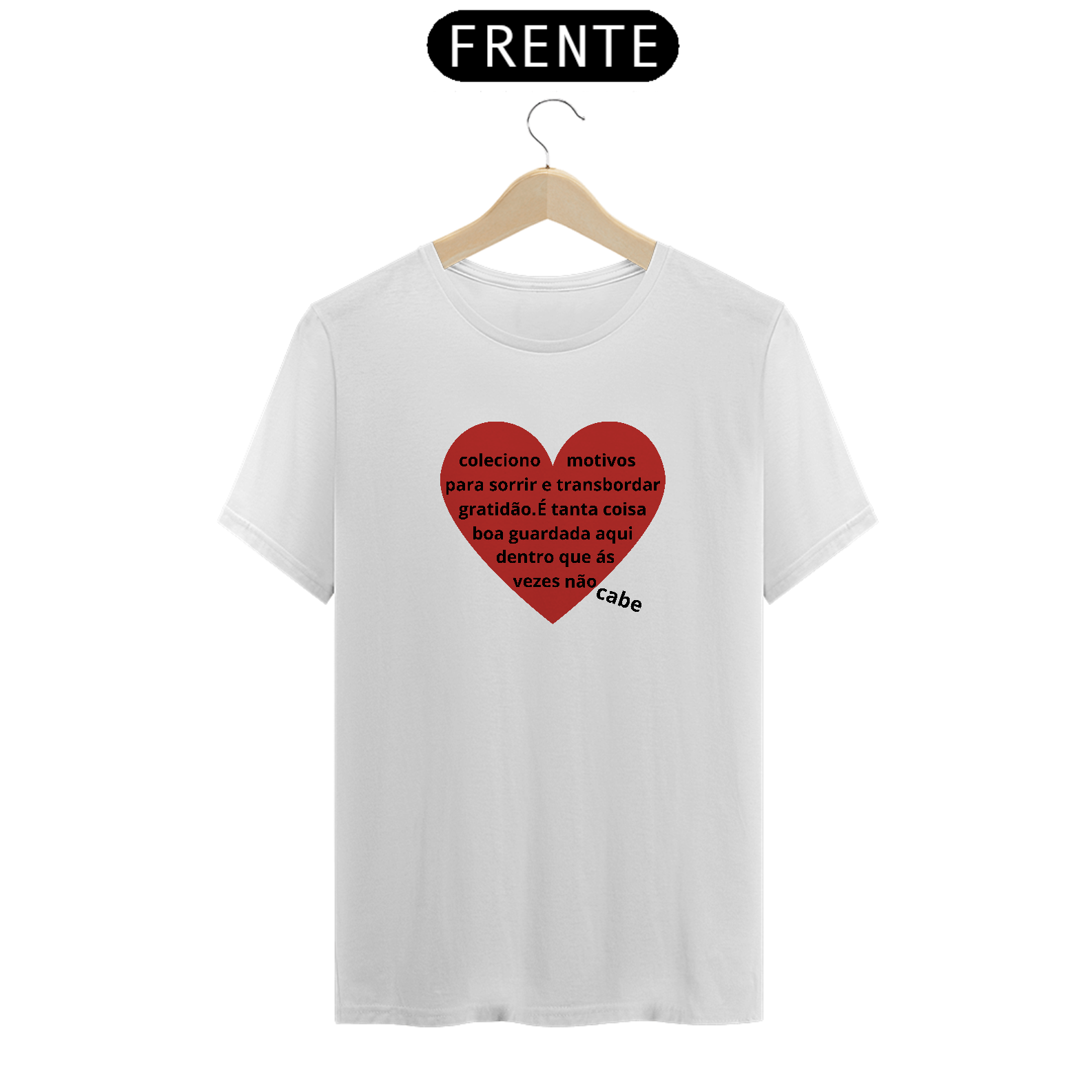 Camiseta Prime Letra Unica Mensagem Não Cabe
