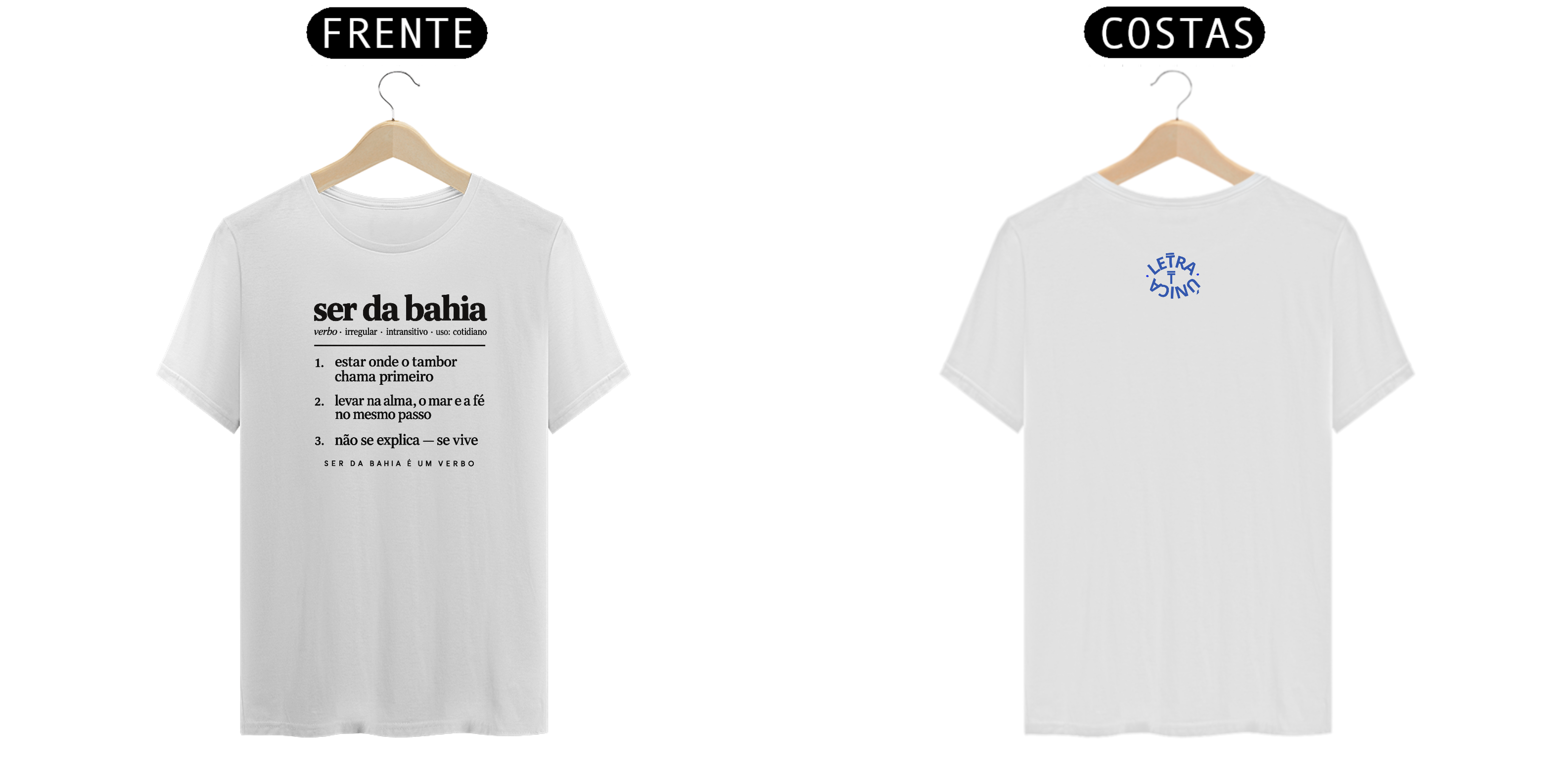 Camiseta Prime Letra Unica Baianidade Ser da Bahia é Verbo
