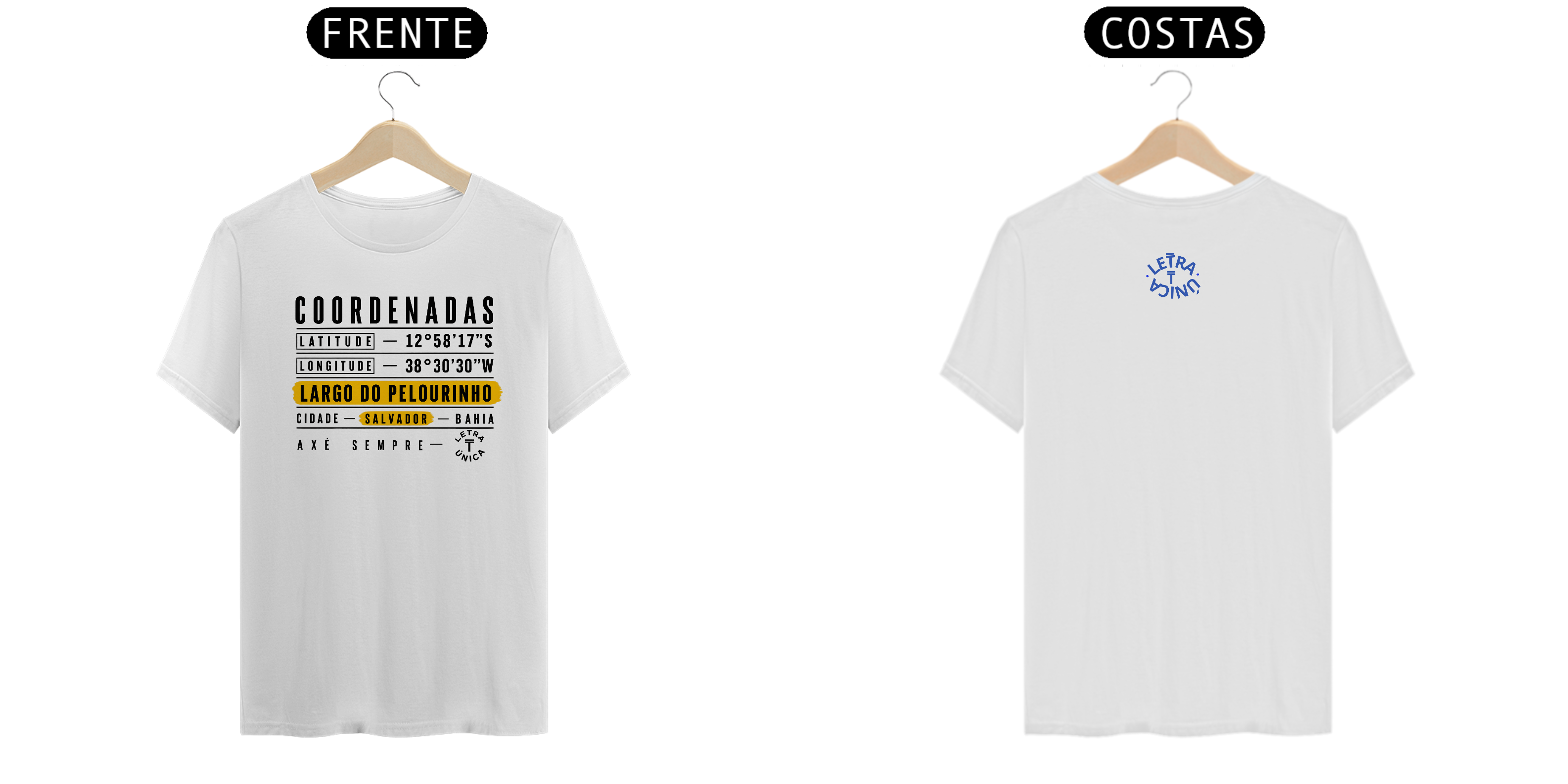 Camiseta Prime Letra Unica Baianidade Coordenadas Largo do Pelourinho