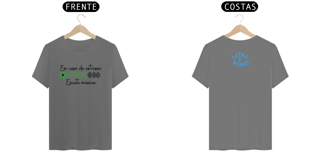 Nome do produto Camiseta Estonada Letra Unica Mensagem Em Caso de Estresse Escute Música