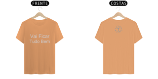 Nome do produto Camiseta Estonada Letra Única Mensagem Vai Ficar tudo Bem