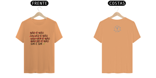 Nome do produto Camiseta Estonada Letra Única Engajamento Não é Não