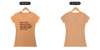 Nome do produto Baby Look Estonada Letra Única Engajamento Não é Não