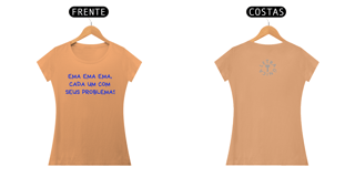 Nome do produto Baby Look Estonada Letra Única Ema Ema Ema