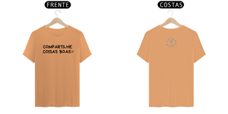 Nome do produto Camiseta Estonada Letra Única Compartilhe Coisas Boas