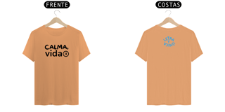 Nome do produto Camiseta Estonada Letra Unica Mensagem Calma Vida