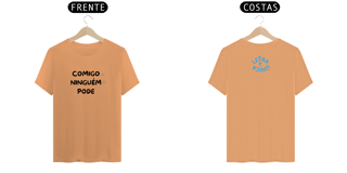 Nome do produto Camiseta Estonada Letra Unica Mensagem Comigo Ninguém Pode