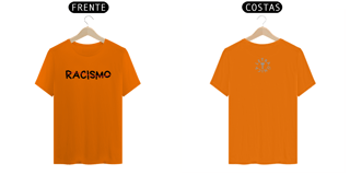 Nome do produto Camiseta Prime Letra  Única Não ao Racismo