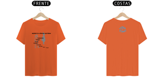 Nome do produto Camiseta Letra Unica Prime Engajamento Respeite a minha história