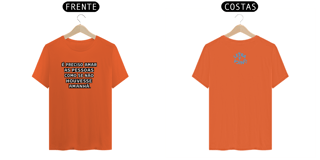 Nome do produto Camiseta Prime Letra Unica Mensagem  É preciso amar as pessoas