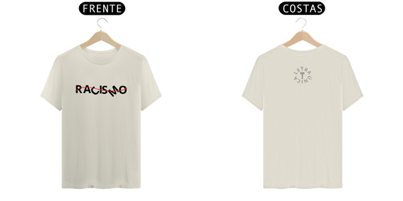 Camiseta Prime Letra Única Não ao Racismo 2