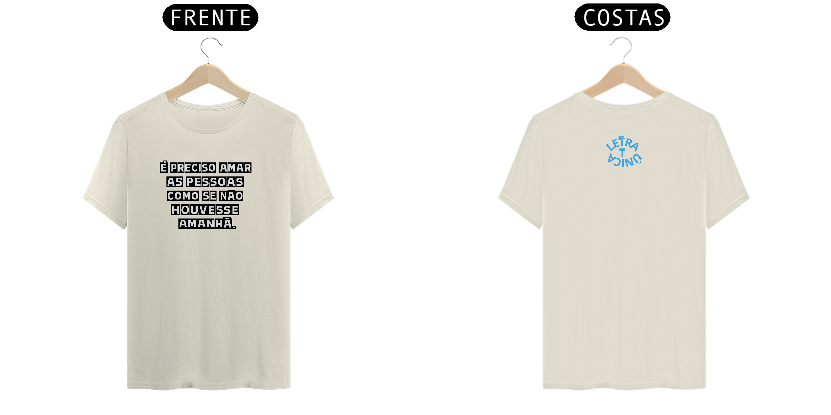 Camiseta Prime Letra Unica Mensagem  É preciso amar as pessoas