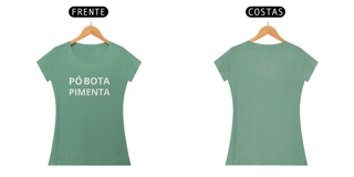 Nome do produto Baby Look Estonada Letra Única Baianidade Pó Botá Pimenta