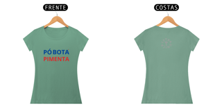 Nome do produto Baby Look Estonada Letra Única Baianidade Pó Botá Pimenta