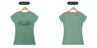 Nome do produto Baby Look Estonada Letra Única Engajamento Antes de Flores Respeito