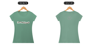 Nome do produto Baby Look Estonada Letra Única Engajamento Racismo