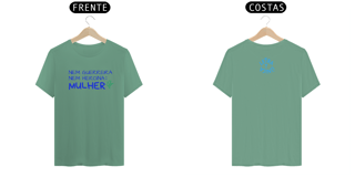 Nome do produto Camiseta Estonada Letra Unica Engajamento Nem Guerreira Nem Herina Mulher