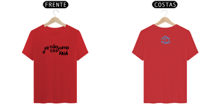 Nome do produto Camiseta Prime Letra Unica Mensagem A Fé Não Costuma Faiá