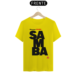 Nome do produto Camiseta de samba e frase 