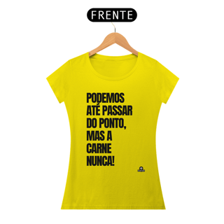 Nome do produto Camiseta feminina com humor 