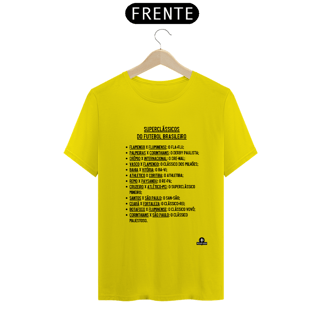 Nome do produto Camiseta superclássicos do futebol brasileiro, com os apelidos dos confrontos.