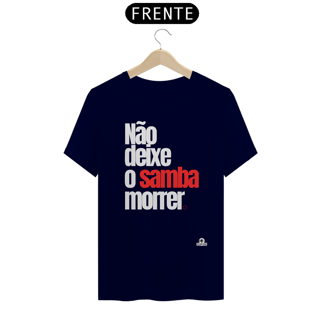Nome do produto Camiseta samba com frase 