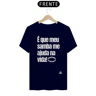Nome do produto Camiseta de sambista com frase 