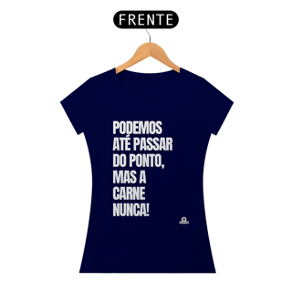 Nome do produto Camiseta feminina com humor 