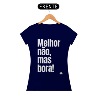 Nome do produto Camiseta feminina divertida com frase 