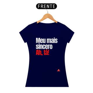 Nome do produto Camiseta feminina com humor e frase irônica 