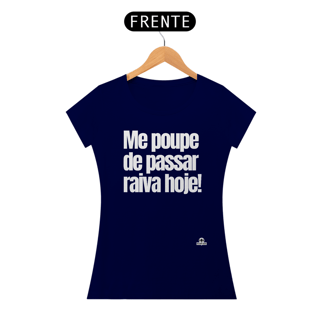 Nome do produto Camiseta feminina frase de humor 