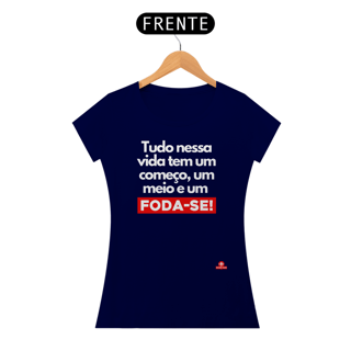 Nome do produto Camiseta feminina com humor frase 