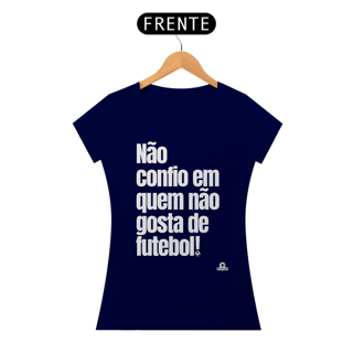 Nome do produto Camiseta feminina de torcedor com frase 
