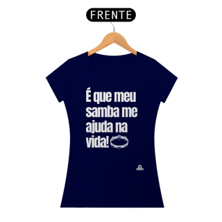 Nome do produto Camiseta feminina de sambista com frase 