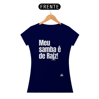 Nome do produto Camiseta feminina de sambista com frase 