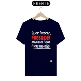 Nome do produto Camiseta com frase engraçada 