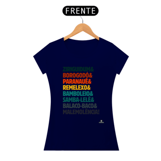 Nome do produto Camiseta baby long com as expressões brasileiras 