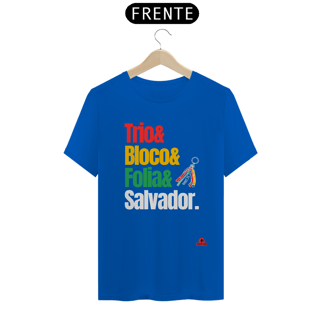 Nome do produto Camiseta para o carnaval de Salvador com frase 