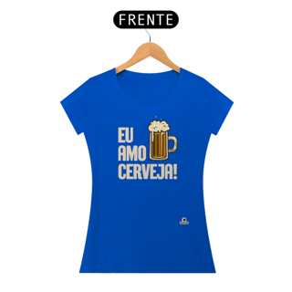 Nome do produto Camiseta com a frase Eu Amo Cerveja e imagem de uma bela caneca de Chopp.