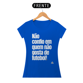 Nome do produto Camiseta feminina de torcedor com frase 