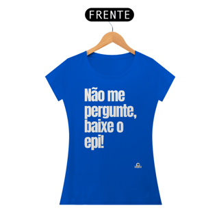 Nome do produto Camiseta feminina de humor com frase 