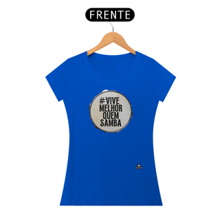 Nome do produto Camiseta feminina estampa de pandeiro e frase 