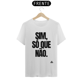 Nome do produto Camiseta zoeira frase divertida 