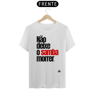 Nome do produto Camiseta samba com frase 
