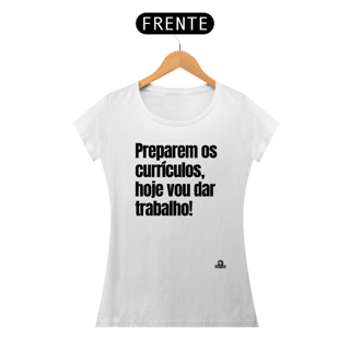 Nome do produto Camiseta feminina engraçada com a frase 
