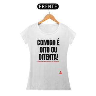 Nome do produto Camiseta feminina com humor com ditado 