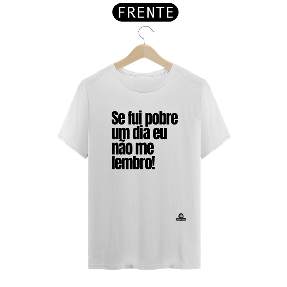 Camiseta com humor e frase 