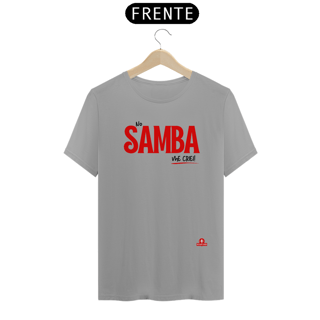 Nome do produto Camiseta de sambista com frase 